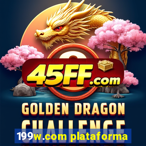 199w.com plataforma